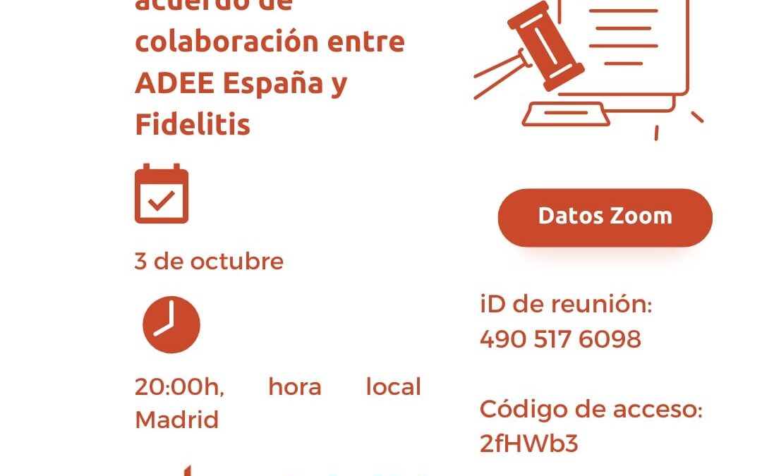 Presentación del acuerdo de colaboración ADEE España y Fidelitis